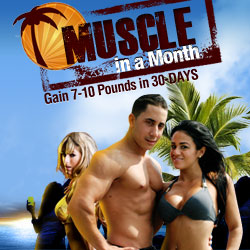 Muslce In A Month 250x250